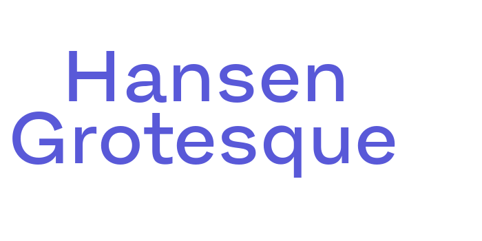 Hansen Grotesque Font