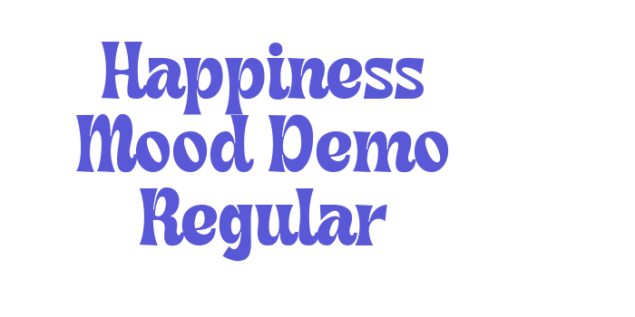 Happiness Mood Demo Regular Font Download