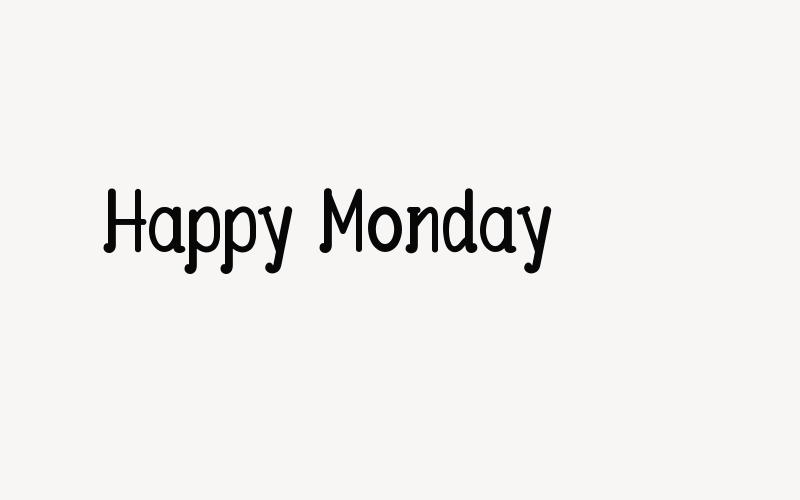 Happy Monday Font