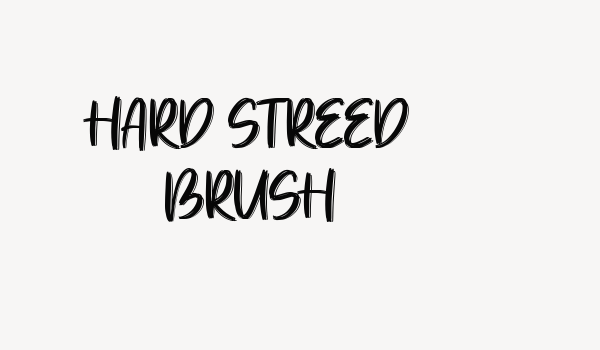 Hard Streed Brush Font