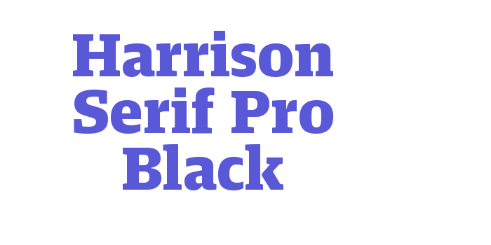 Harrison Serif Pro Black Font Download