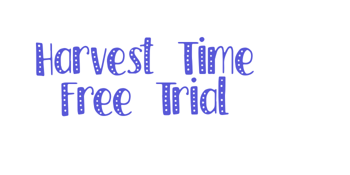 Harvest Time Free Trial Font Download