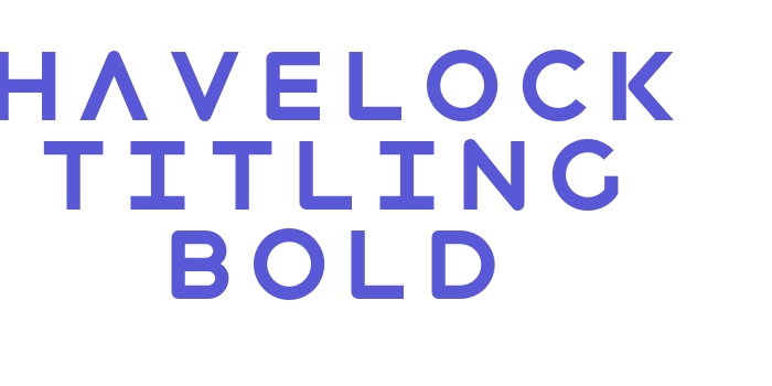 Havelock Titling Bold Font Download