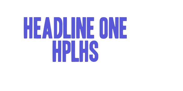 Headline One HPLHS Font