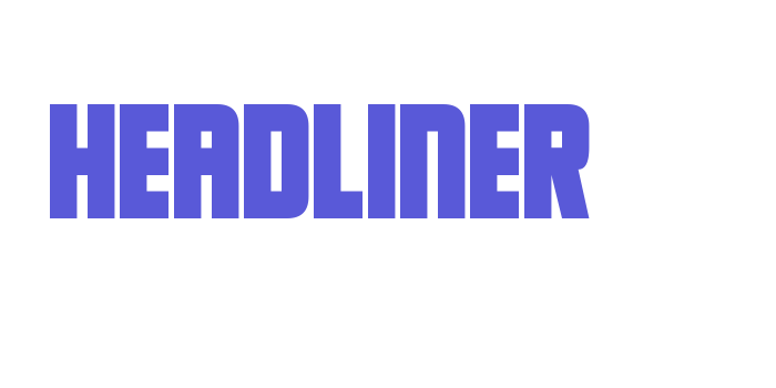 Headliner Font