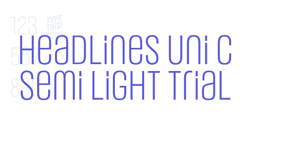 Headlines Uni C Semi Light Trial font free