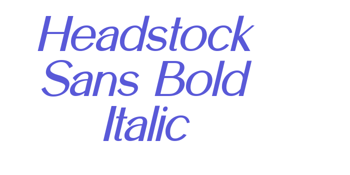 Headstock Sans Bold Italic Font