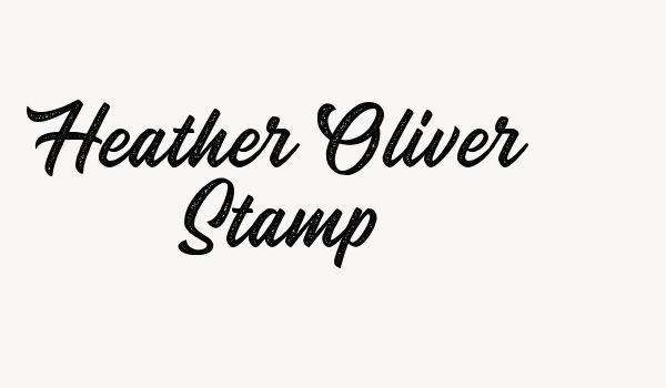 Heather Oliver Stamp Font