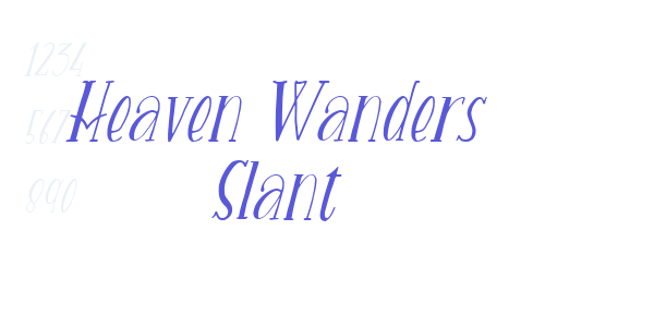 Heaven Wanders Slant font