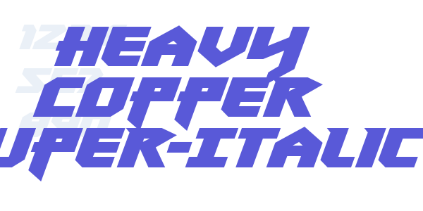 Heavy Copper Super-Italic font free