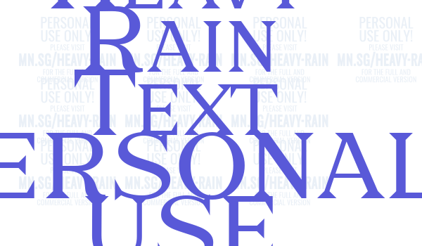 Heavy Rain Text PERSONAL USE Font