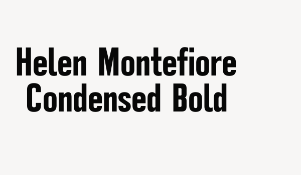 Helen Montefiore Condensed Bold Font