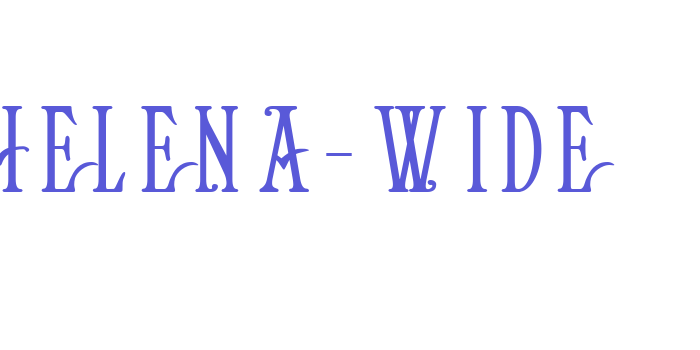 Helena-Wide Font