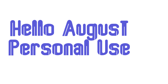 Hello August Personal Use Font Download