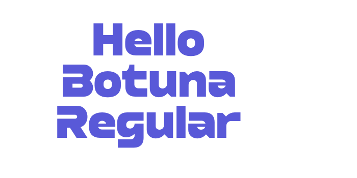 Hello Botuna Regular Font Download