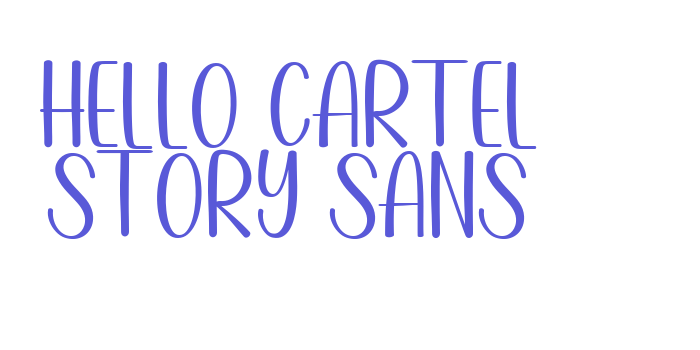 Hello Cartel Story Sans Font