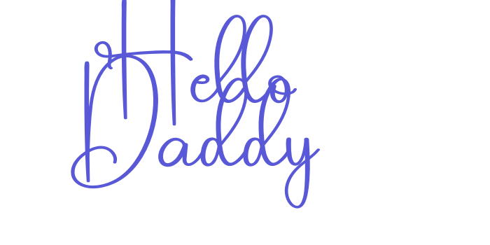 Hello Daddy Font