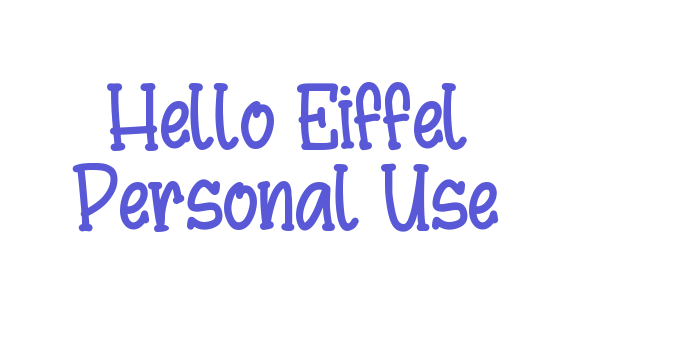 Hello Eiffel Personal Use Font Download