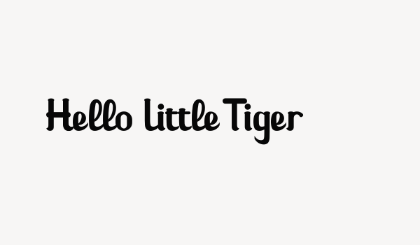 Hello Little Tiger Font