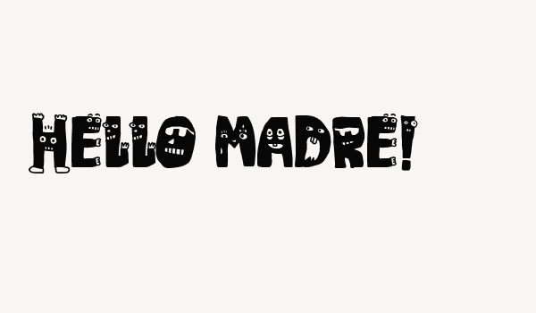 Hello Madre! Font