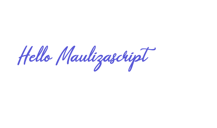 Hello Maulizascript Font