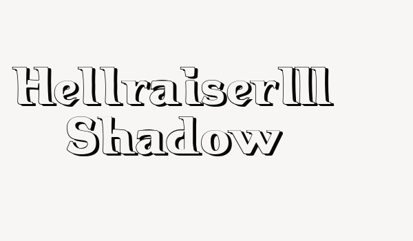 Hellraiser3 Shadow Font