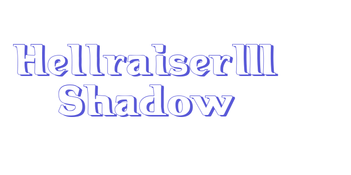 Hellraiser3 Shadow Font Download