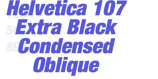 Helvetica 107 Extra Black Condensed Oblique font free