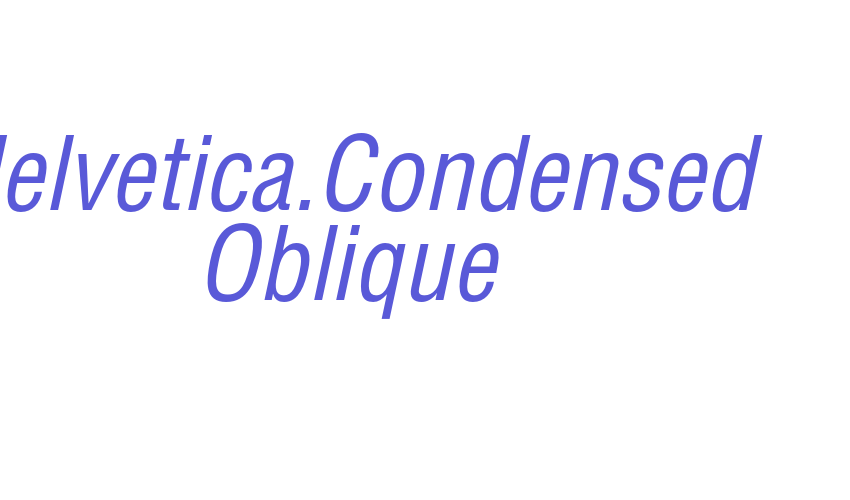 Helvetica.Condensed Oblique Font Download