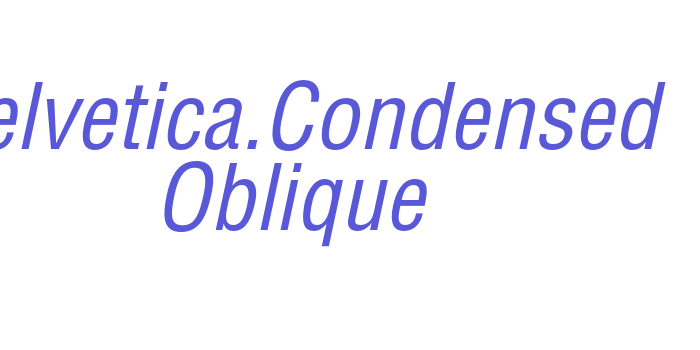 Helvetica.Condensed Oblique Font Download