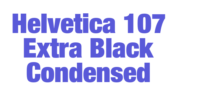 Helvetica 107 Extra Black Condensed Font Download