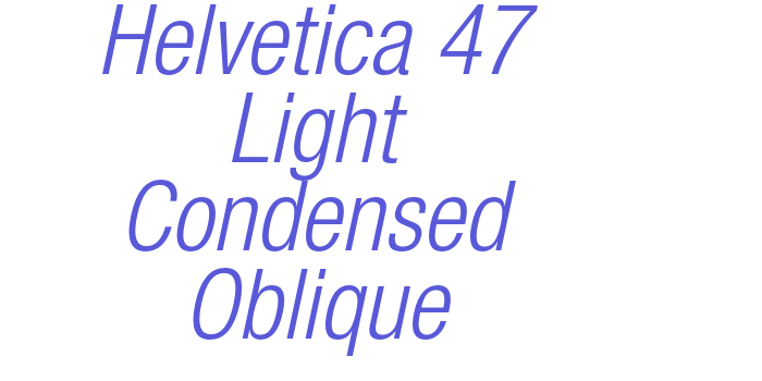 Helvetica 47 Light Condensed Oblique Font Download