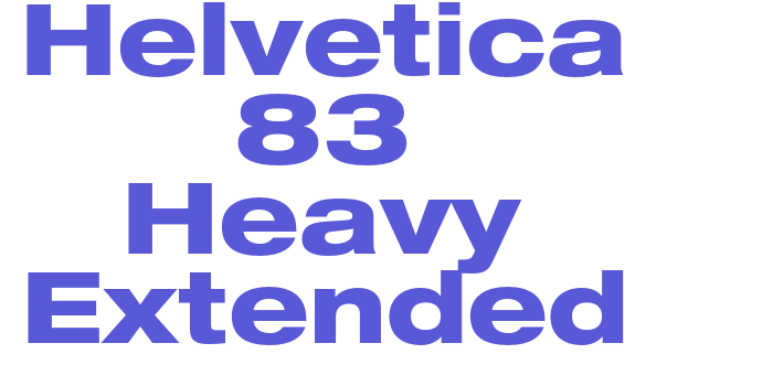 Helvetica 83 Heavy Extended Font Download