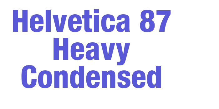 Helvetica 87 Heavy Condensed Font