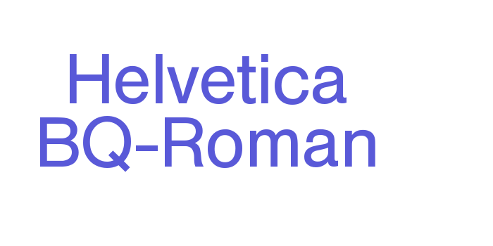 Helvetica BQ-Roman Font