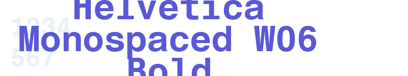 Helvetica Monospaced W06 Bold-related font