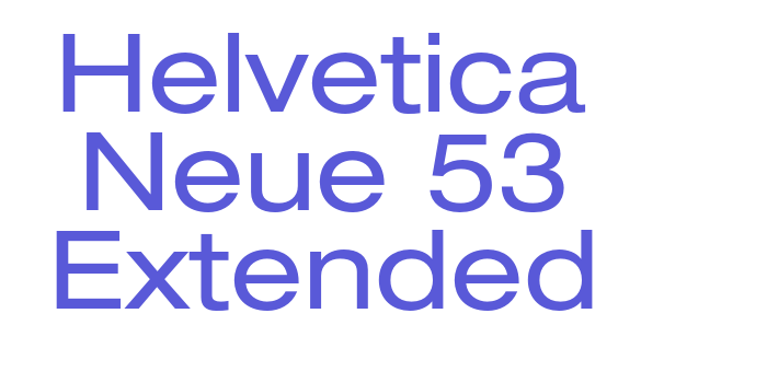 Helvetica Neue 53 Extended Font