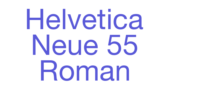 Helvetica Neue 55 Roman Font