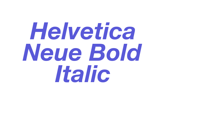 Helvetica Neue Bold Italic Font Download