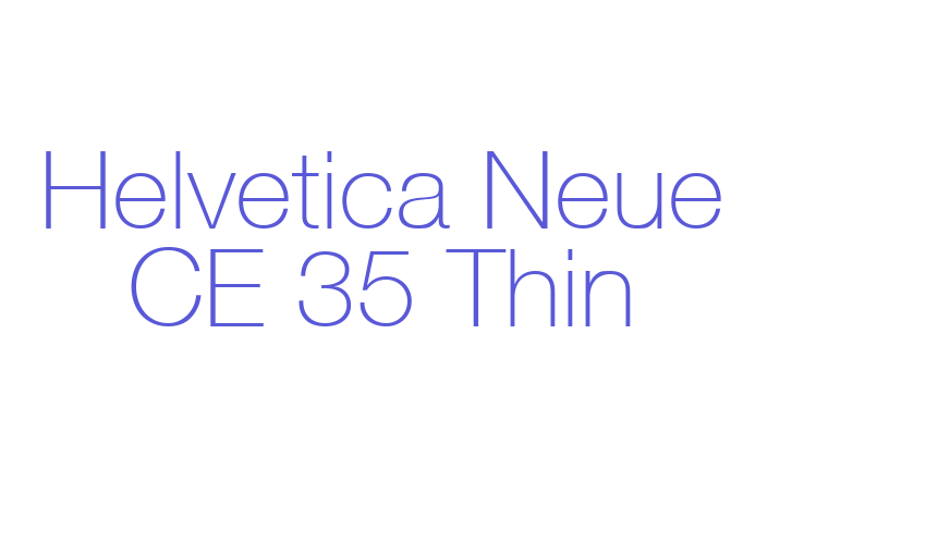 Helvetica Neue CE 35 Thin Font Download