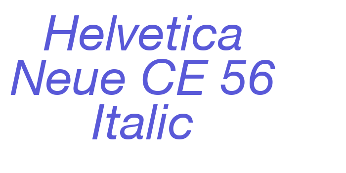 Helvetica Neue CE 56 Italic Font