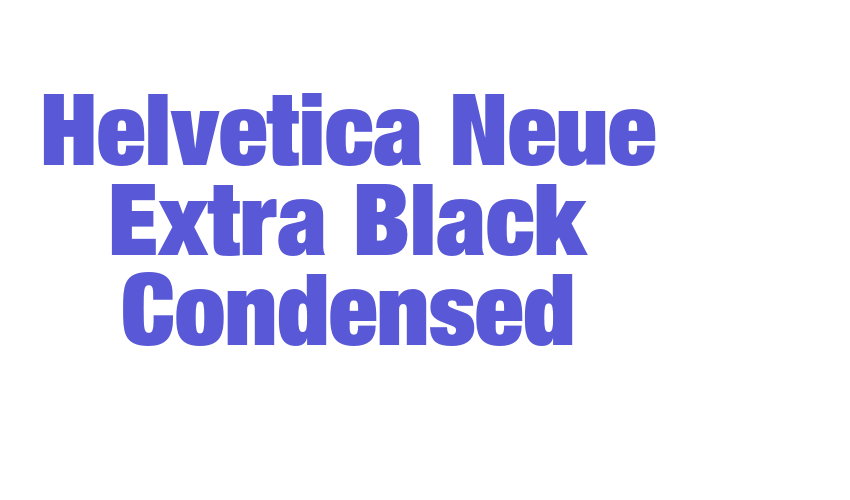 Helvetica Neue Extra Black Condensed Font