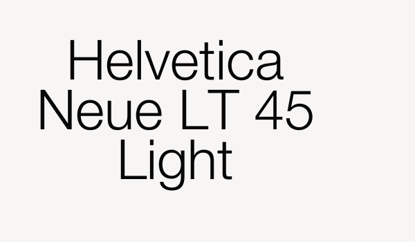 Helvetica Neue LT 45 Light Font