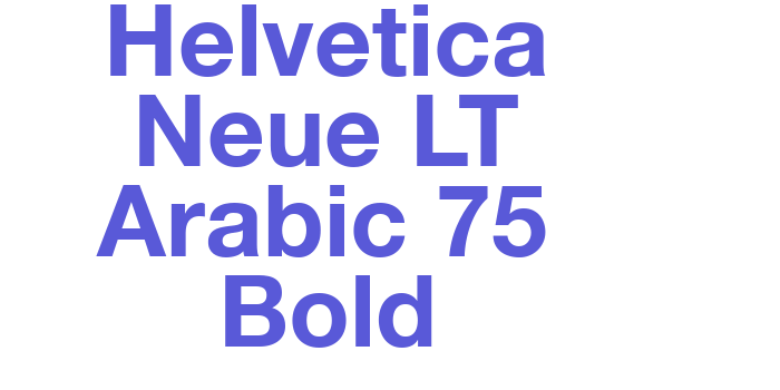 Helvetica Neue LT Arabic 75 Bold Font Download