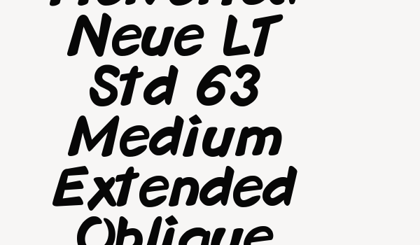 Helvetica Neue LT Std 63 Medium Extended Oblique Font