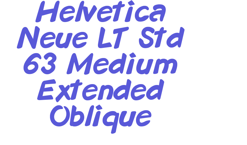 Helvetica Neue LT Std 63 Medium Extended Oblique Font Download