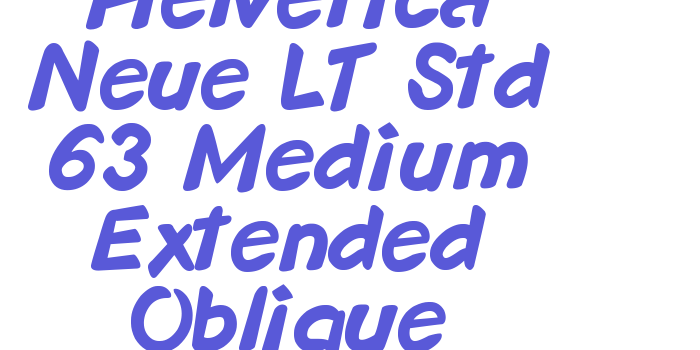 Helvetica Neue LT Std 63 Medium Extended Oblique Font Download