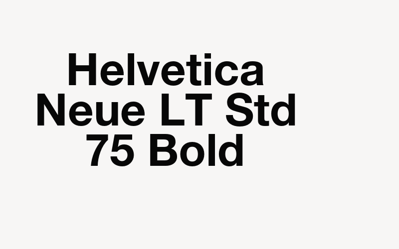 Helvetica Neue LT Std 75 Bold Font