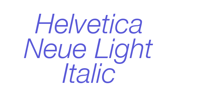 Helvetica Neue Light Italic Font Download