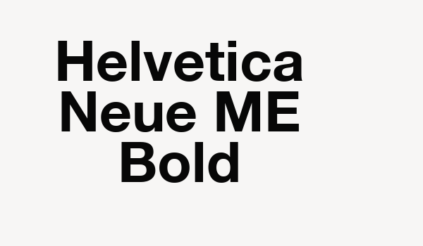 Helvetica Neue ME Bold Font